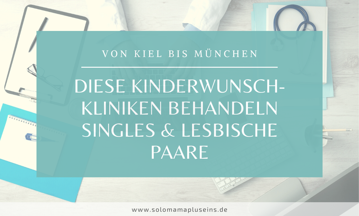 Diese Kinderwunschkliniken behandeln Singles und lesbische Paare